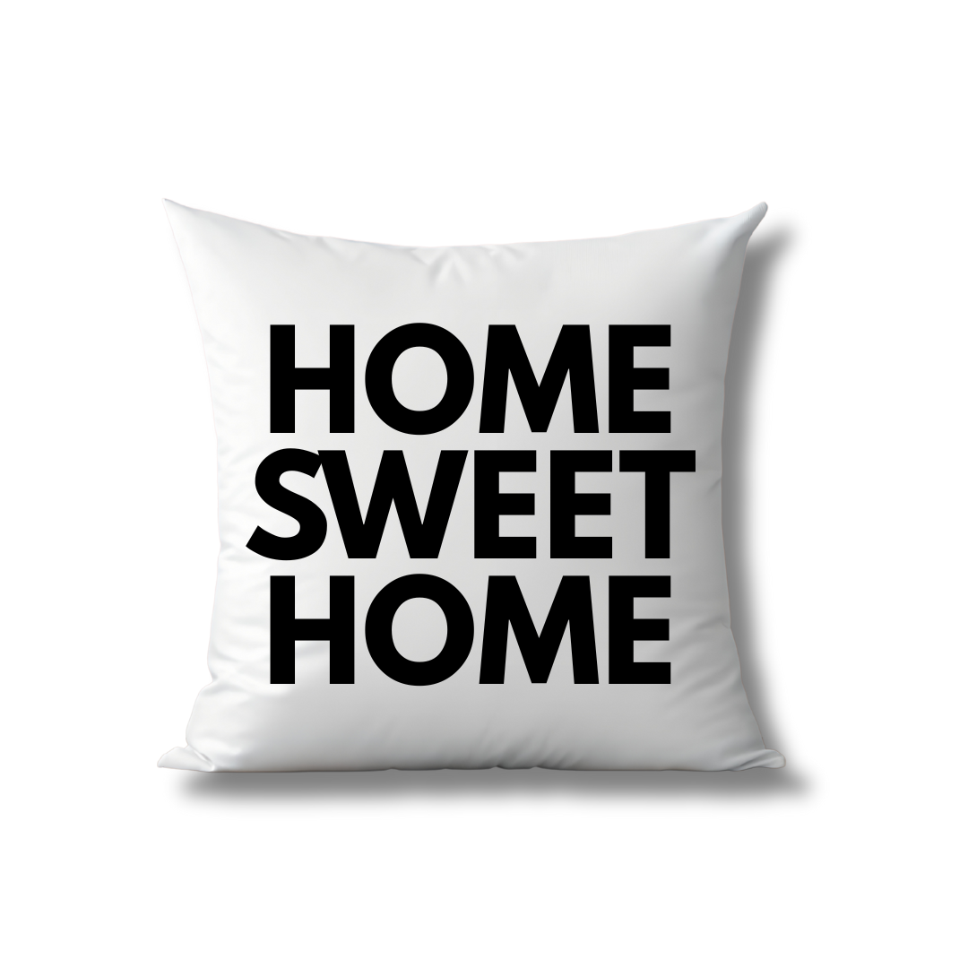 "Home sweet home" pillow