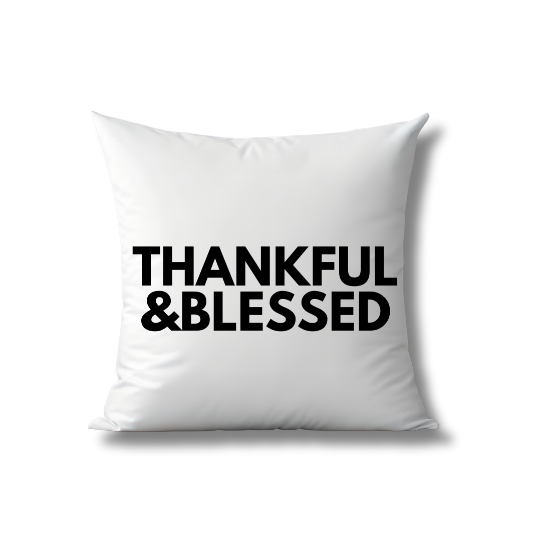 "Thankful &blessed" pillow